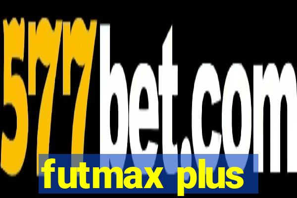 futmax plus